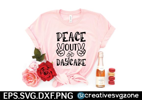Download Peace out Daycare - Premium Bundle