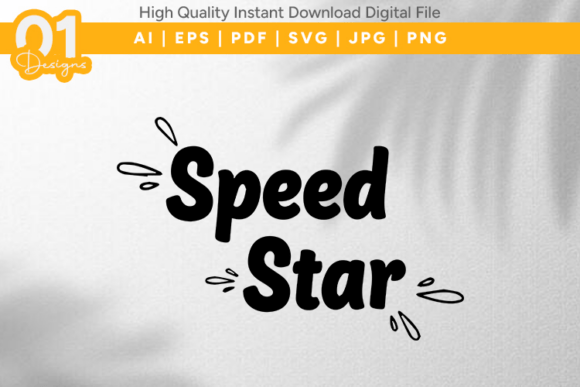 Download Speed Star Motivational SVG File - Motivational svg file Collection