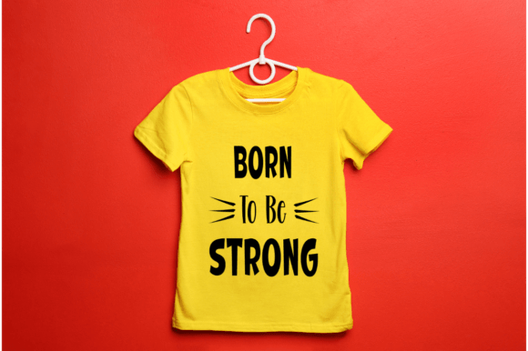 Download Motivational SVG File- Born to Be Strong - Motivational svg file Collection